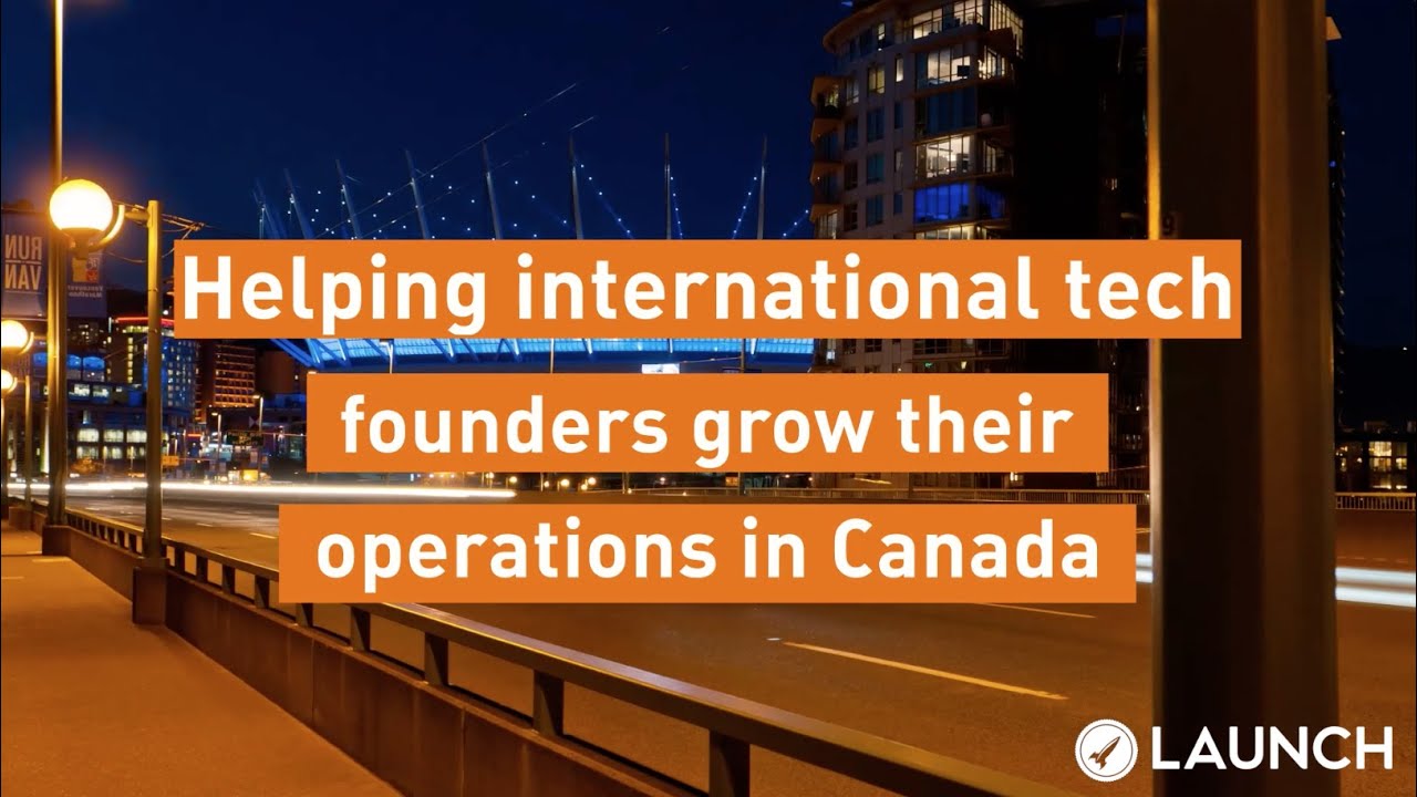 7 Diverse International Tech Startups Moving to BC to Grow in Canada