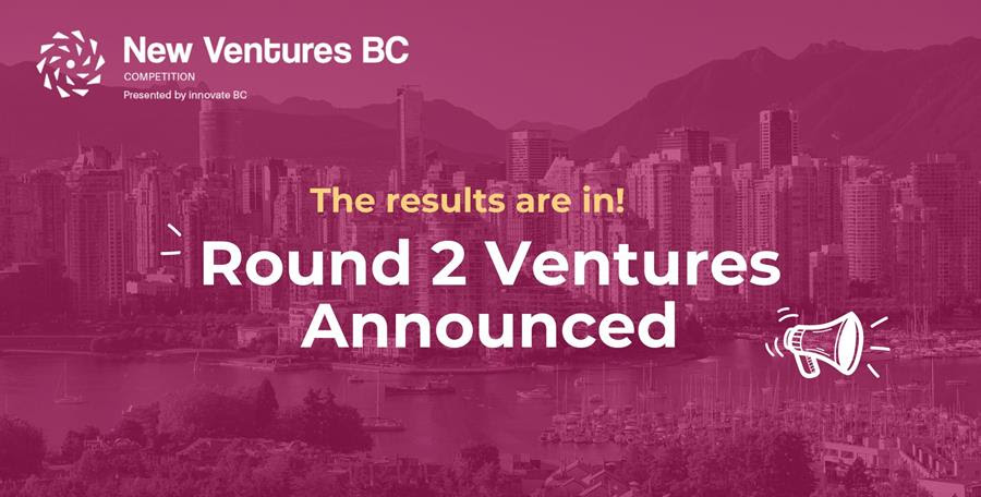 New Ventures BC Announces 2024 Competition Round 2 Finalists ...