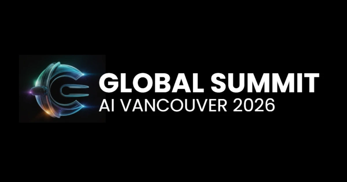 Vancouver Hosts Global Summit AI 2026 - Techcouver.com